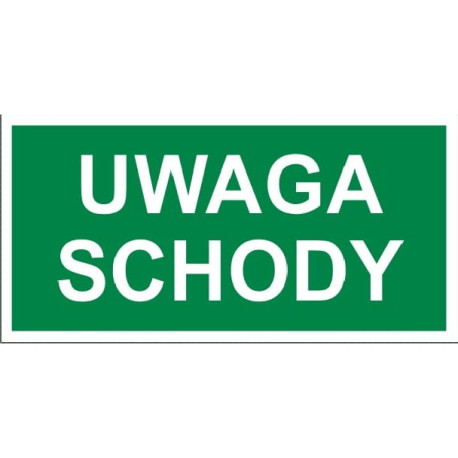 Tabliczka informacyjna Uwaga Sschody EF-04